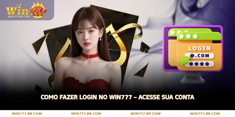 como fazer login no win777